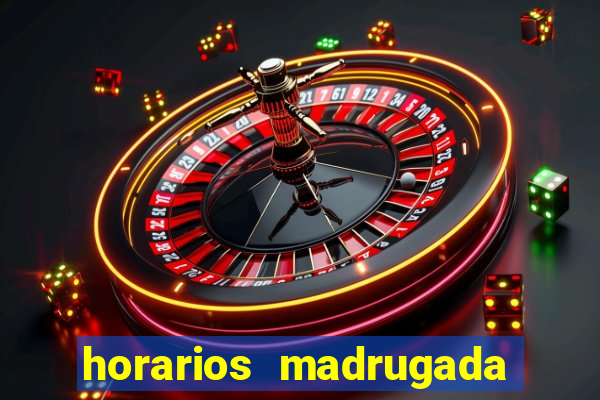 horarios madrugada fortune tiger